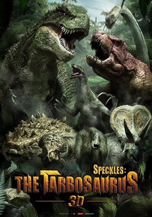 KHỦNG LONG ĐẠI CHIẾN - Speckles: The Tarbosaurus ()